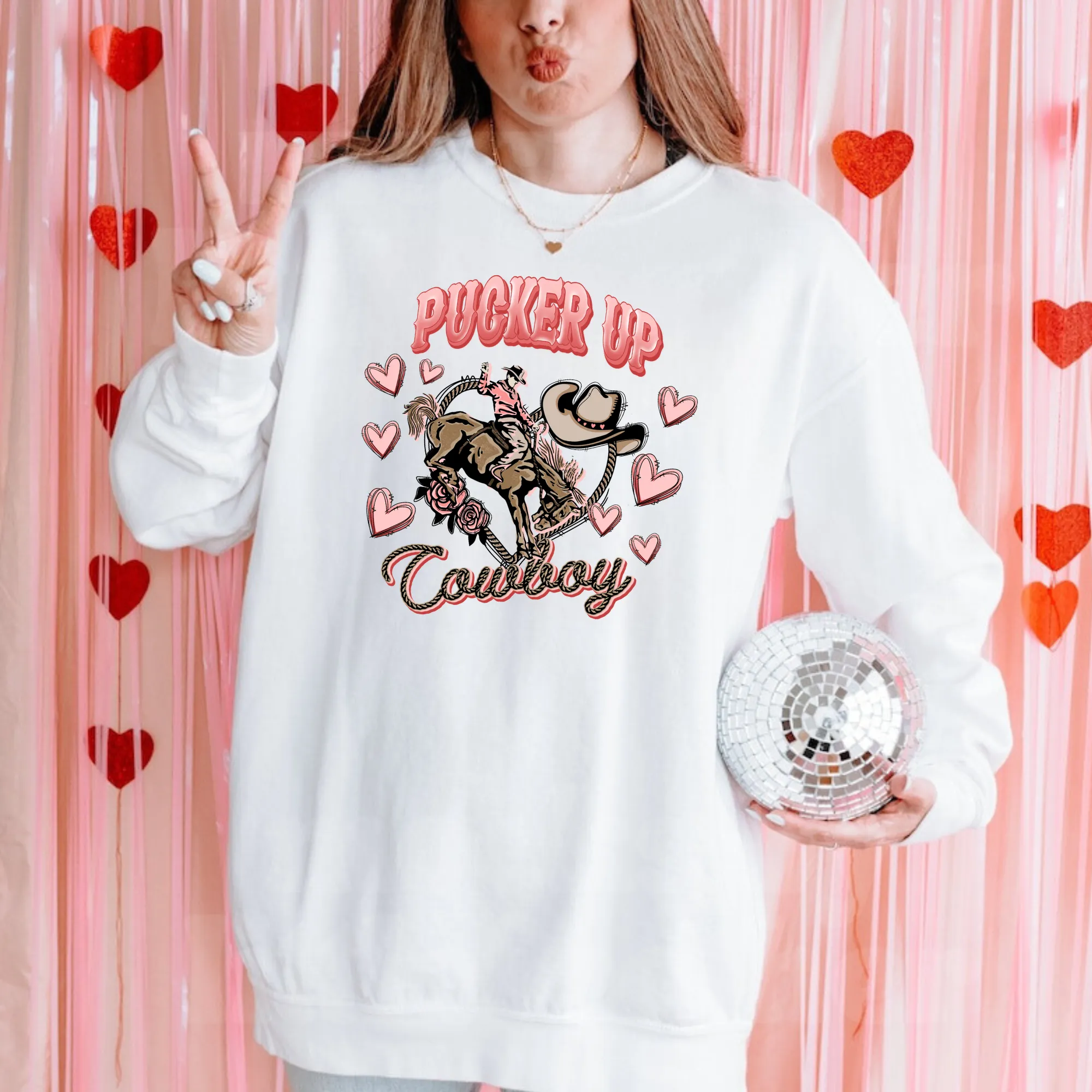 Pucker Up Cowboy | Valentine's Day Sweatshirt